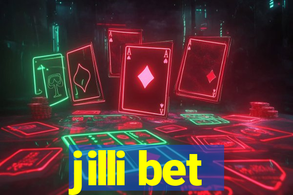 jilli bet